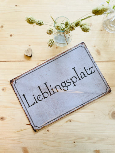 Blechschild mit Spruch 