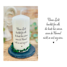 Load image into Gallery viewer, Trauerkerze &quot;Kalli&quot; *Dieses Licht leuchtet...wenn der Himmel nicht so weit weg wäre* Spruch Kalligrafie
