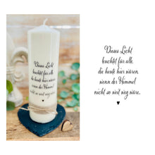 Load image into Gallery viewer, Trauerkerze &quot;Kalli&quot; *Dieses Licht leuchtet...wenn der Himmel nicht so weit weg wäre* Spruch Kalligrafie
